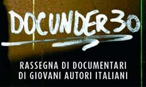 Dal 23 al 24 ottobre 2009 la 3 edizione di DOCunder30