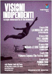 Dall'11 marzo al 15 aprile 2010 a Padova la Rassegna Visioni Indipendenti