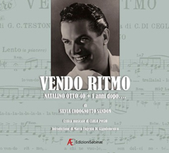 Tutto Natalino Otto in un documentario, libro e CD musicale