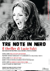 Tre Note in nero. Il thriller di Lucio Fulci: una rassegna per riscoprire il giallo secondo il Poeta del Macabro