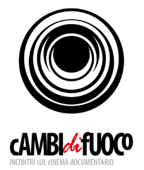 Dal 25 novembre la rassegna Cambi di Fuoco - Incontri sul Cinema documentario