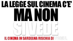 Ora Basta: gli operatori del cinema sardo per la legge sul cinema