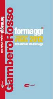 Gambero Rosso e la Prima guida ai formaggi italiani