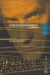 VIDEOCRONENBERG - Claudio Bartolini analizza il 