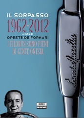 IL SORPASSO - Falsopiano celebra i 50 anni del film di Risi