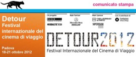 DETOUR - Fino al 21 ottobre il Festival Internazionale del Cinema di Viaggio