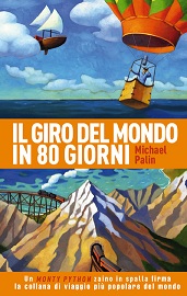 IL GIRO DEL MONDO IN 80 GIORNI - Palin in libreria