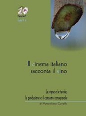 IL CINEMA ITALIANO RACCONTA IL VINO