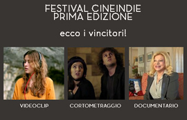 I vincitori della prima edizione di CineIndie
