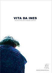 VITA DA INES - Un mondo senza tempo