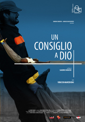 UN CONSIGLIO A DIO - In sala dal 29 maggio il film di Dionisio