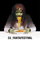 FANTAFESTIVAL XXXIII - Roma si colora di fantastico