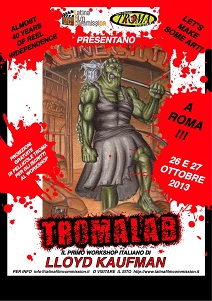Tromalab, a Latina un workshop con Lloyd Kaufman