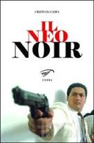 IL NEO NOIR - Da 