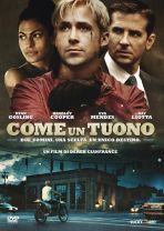 COME UN TUONO - In home video il film di Derek Cianfrance