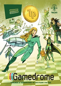 GAMEDROME - Il libro definitivo su cinema e videogame (per ora...)