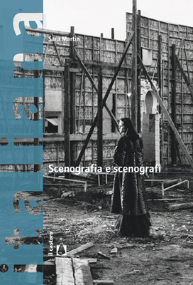SCENOGRAFIA E SCENOGRAFI - Una panoramica
