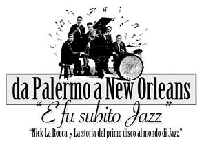 DA PALERMO A NEW ORLEANS - A Palermo ed in TV