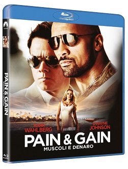 PAIN & GAIN - Muscoli e denaro per Bay