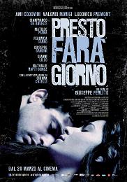 PRESTO FAR GIORNO - Incontro con regista e cast
