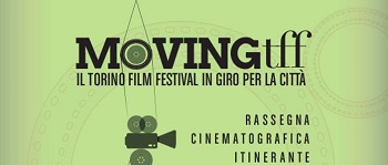 Luned 22 settembre a Torino prende il via il Moving TFF