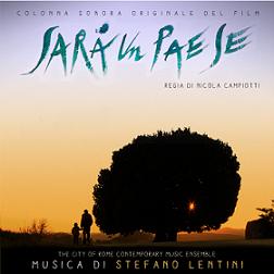 SARA' UN PAESE - Le musiche di Stefano Lentini