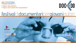 DOC UNDER 30 8 -  Giovani documentaristi crescono