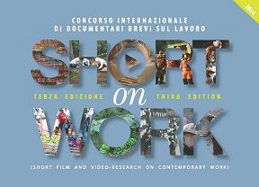 I vincitori del Concorso Short on Work 2014