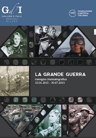 LA GRANDE GUERRA - A Milano una rassegna lunga 7 mesi