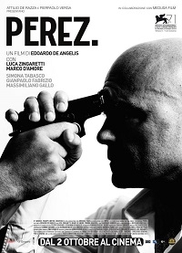 PEREZ. - Zingaretti e D'Amore, la sfida ora  in dvd