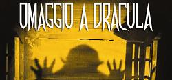 Omaggio a Dracula sabato 21 febbraio