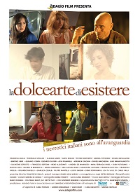 LA DOLCE ARTE DI ESISTERE - In sala ad aprile