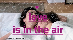 Il cinema racconta l'amore a Terranuova Bracciolini