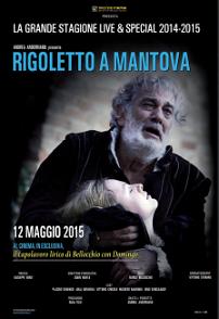 RIGOLETTO A MANTOVA - Al cinema solo il 12 maggio