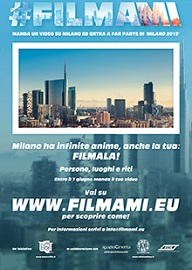 Dal 1 al 7 giugno 2015 sar possibile caricare i video di filmaMI