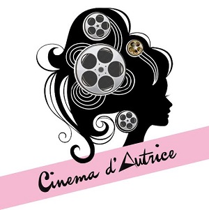 Dall'1 luglio a Roma la rassegna Cinema d'Autrice