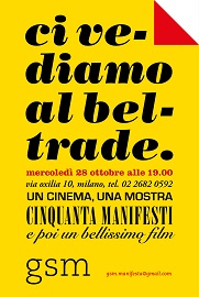 Ci vediamo al Beltrade: un cinema, una mostra, cinquanta manifesti e poi un bellissimo film