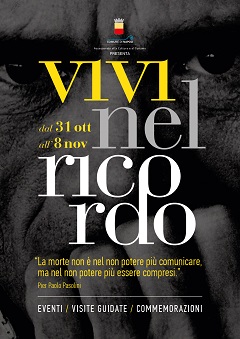 Vivi nel ricordo, omaggio a Pasolini (e non solo)