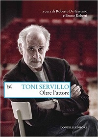 TONI SERVILLO  Oltre lattore