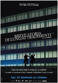 BREVE STORIA DI LUNGHI TRADIMENTI - Al cinema il 28 gennaio