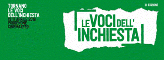 Torna a Pordenone Le Voci dell'Inchiesta