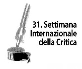 SETTIMANA DELLA CRITICA 31 -  Dal 31 agosto al 10 settembre