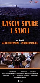 LASCIA STARE I SANTI - Al via il tour nelle sale italiane