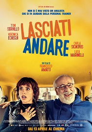 LASCIATI ANDARE - Al cinema dal 13 aprile