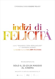 INDIZI DI FELICIT - Al cinema dal 22 maggio