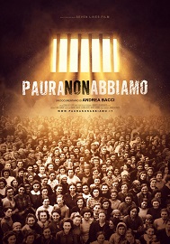 PAURA NON ABBIAMO - Al cinema dal 2 maggio