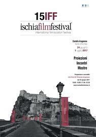 ISCHIA FILM FESTIVAL 15 - L'isola felice del cinema