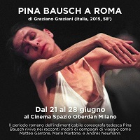 PINA BAUSCH A ROMA - Dal 21 al 28 giugno allo Spazio Oberdan di Milano