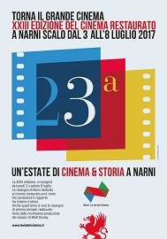 NARNI. LE VIE DEL CINEMA 23 - Dal 3 all'8 luglio