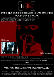 h36: - Il primo film live dura 36 ore e sar trasmesso in sala e su internet